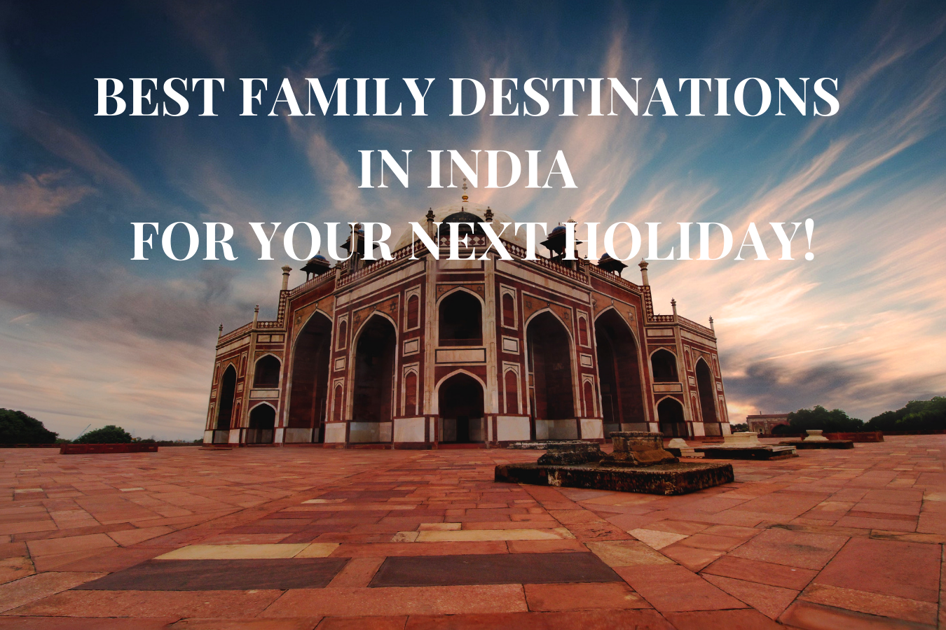 best foreign country to visit from india with family
